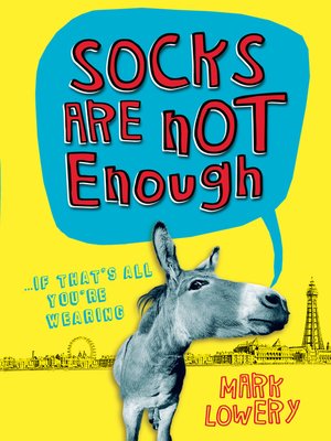 cover image of Socks Are Not Enough